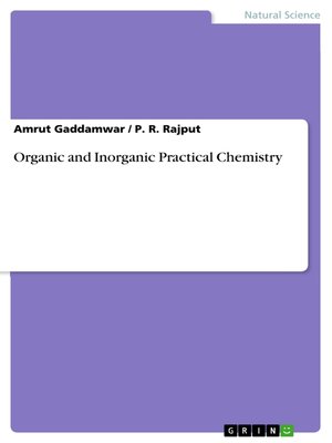 cover image of Organic and Inorganic Practical Chemistry